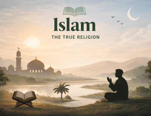 Why Islam Is the True Religion
